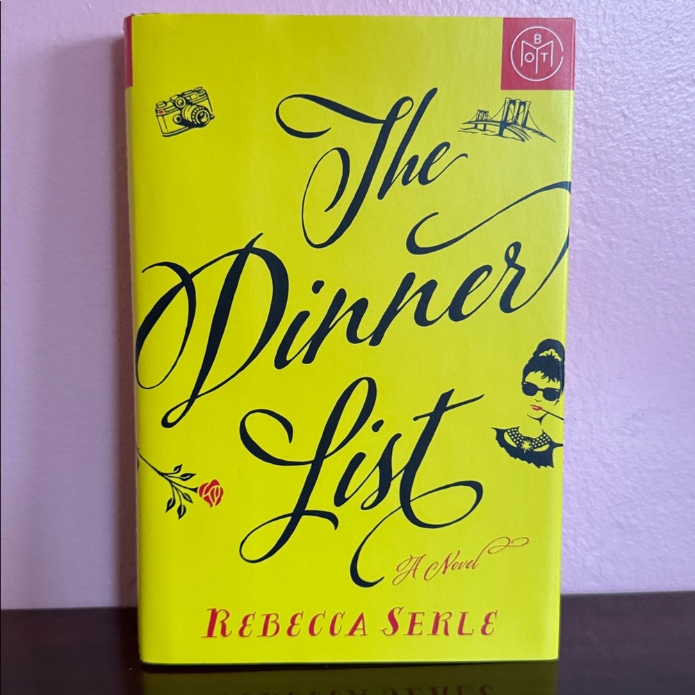 The Dinner List Rebecca Serle Hardcover 2018 Romance Novel